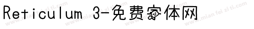 Reticulum 3字体转换